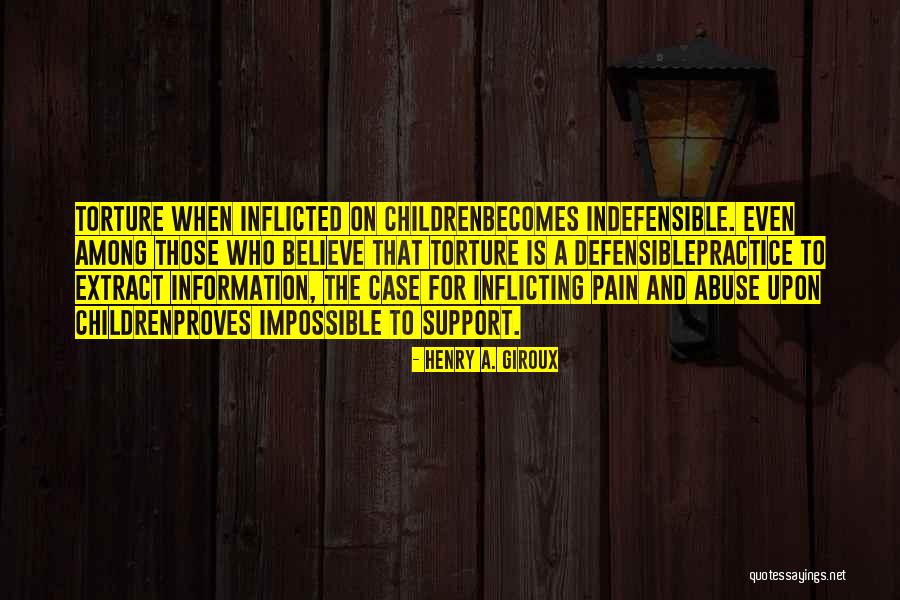Defensible Quotes By Henry A. Giroux Defensible Quotes By Henry A. Giroux