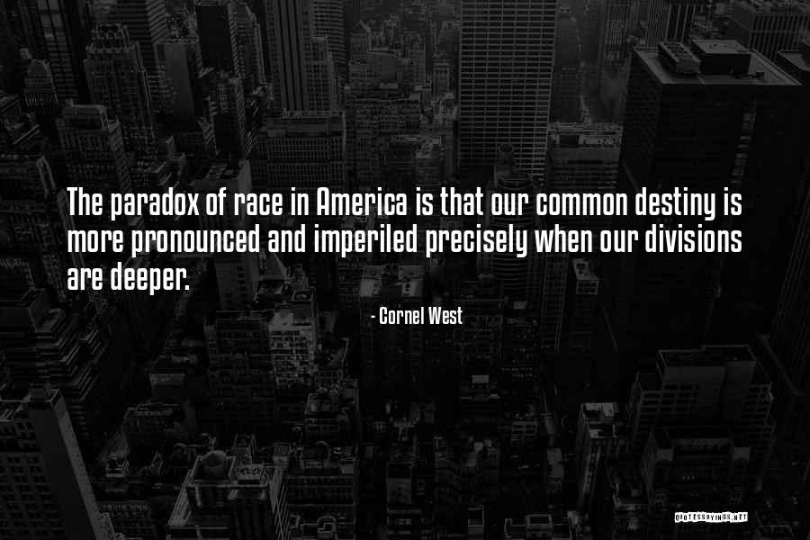 Defensio Sanae Quotes By Cornel West Defensio Sanae Quotes By Cornel West