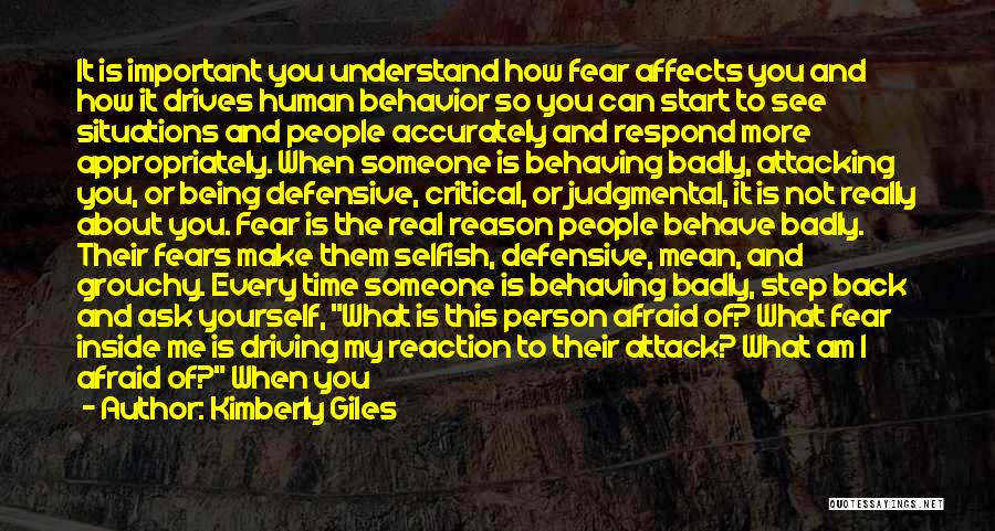 Defensive Behavior Quotes By Kimberly Giles