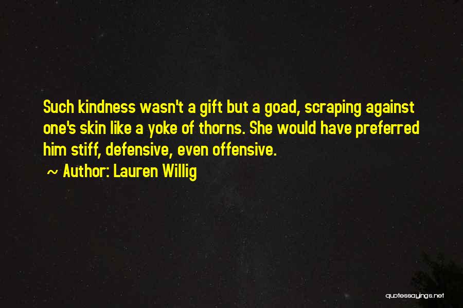 Defensive Love Quotes By Lauren Willig