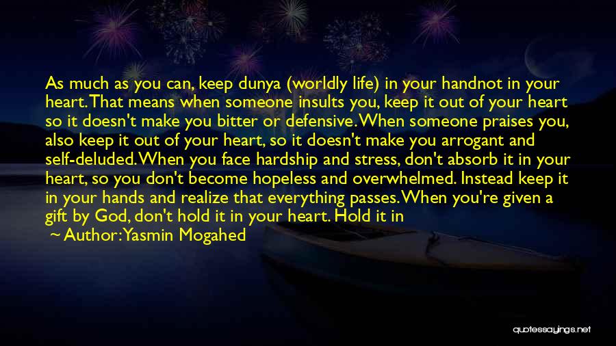 Defensive Love Quotes By Yasmin Mogahed