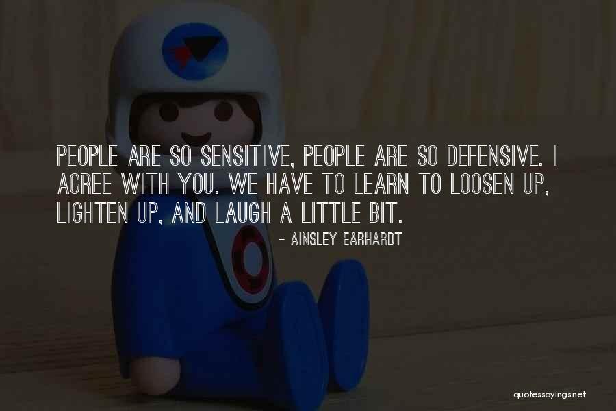 Defensive People Quotes By Ainsley Earhardt Defensive People Quotes By Ainsley Earhardt