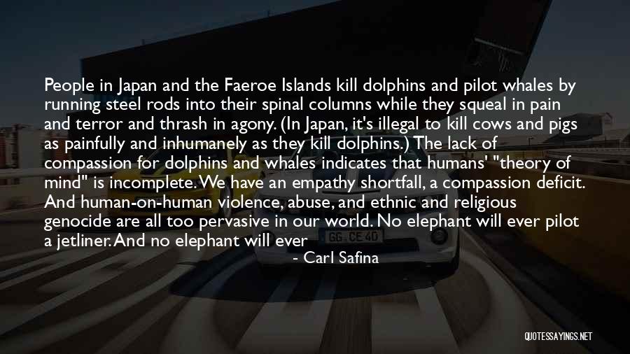 Defensive People Quotes By Carl Safina Defensive People Quotes By Carl Safina