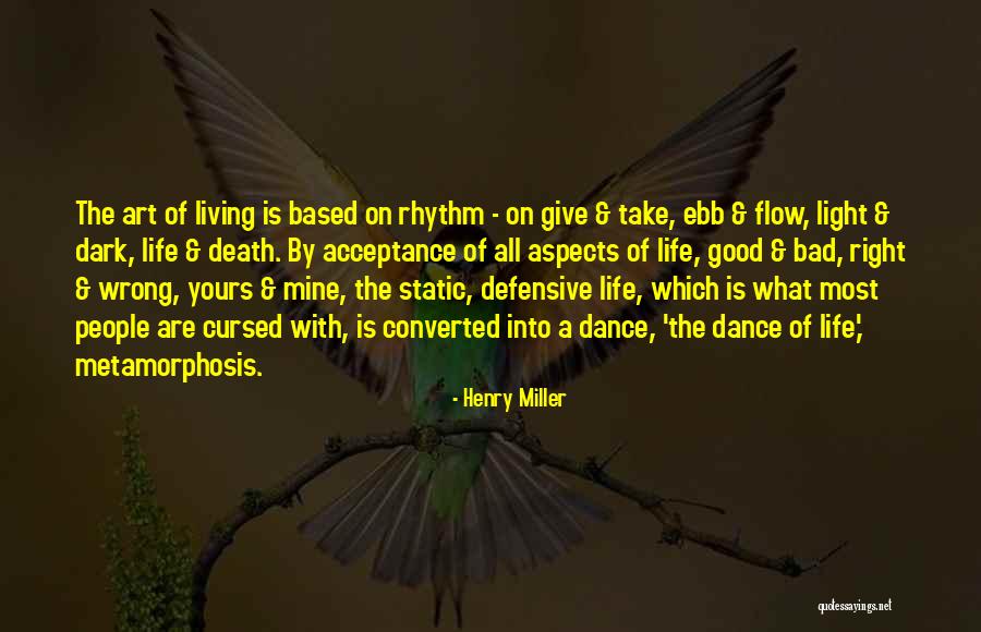 Defensive People Quotes By Henry Miller Defensive People Quotes By Henry Miller