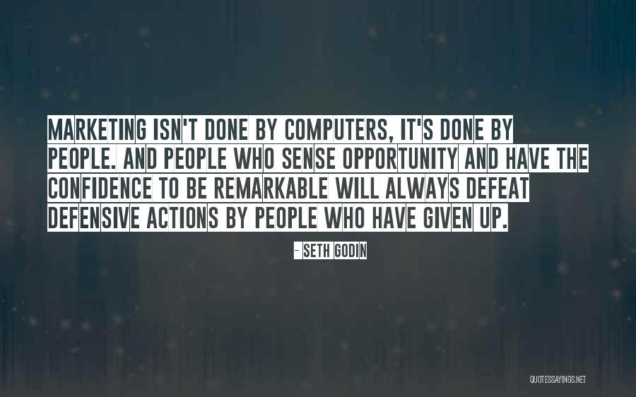 Defensive People Quotes By Seth Godin Defensive People Quotes By Seth Godin