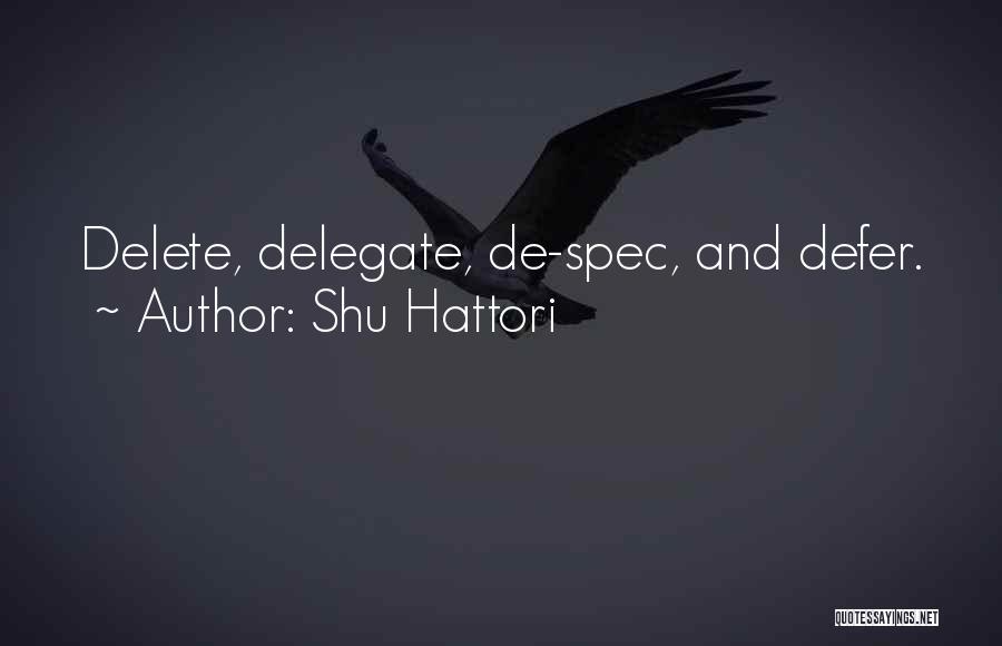 Defer Quotes By Shu Hattori