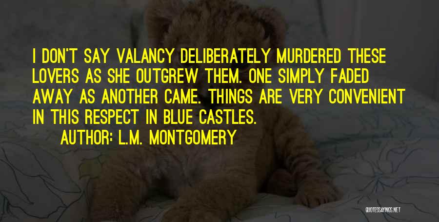 Deferred Dreams Quotes By L.M. Montgomery