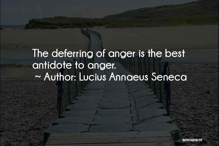 Deferring Quotes By Lucius Annaeus Seneca
