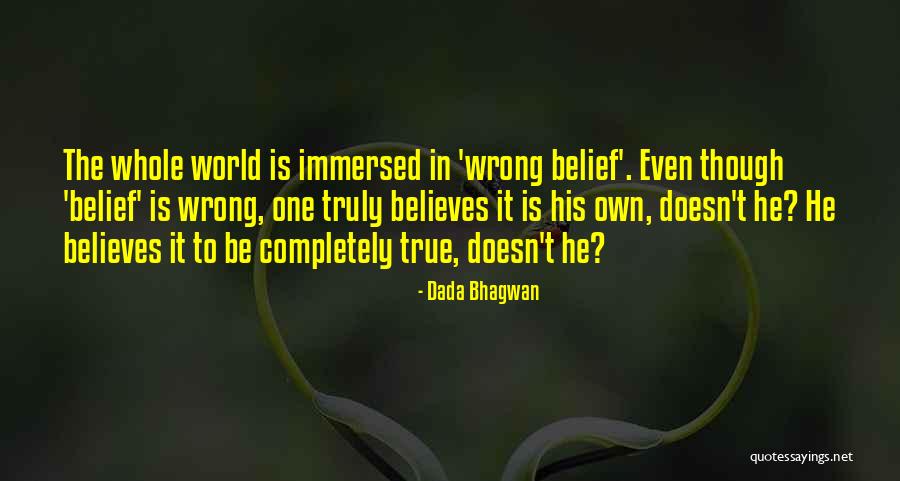 Defers Quotes By Dada Bhagwan Defers Quotes By Dada Bhagwan