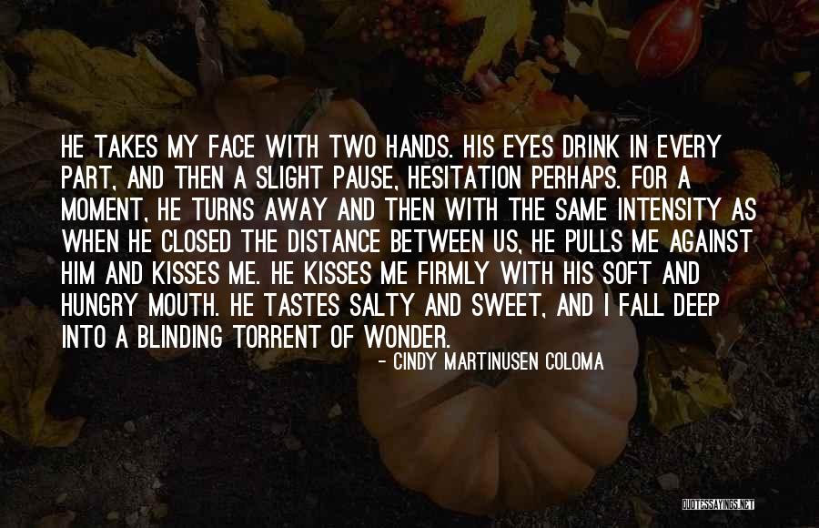 Defever Gistel Quotes By Cindy Martinusen Coloma Defever Gistel Quotes By Cindy Martinusen Coloma