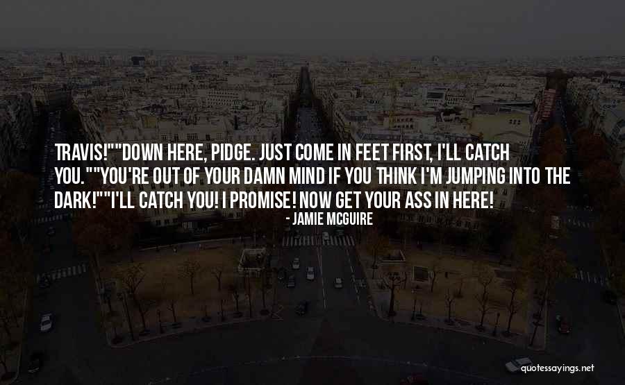 Defi Quotes By Jamie McGuire Defi Quotes By Jamie McGuire