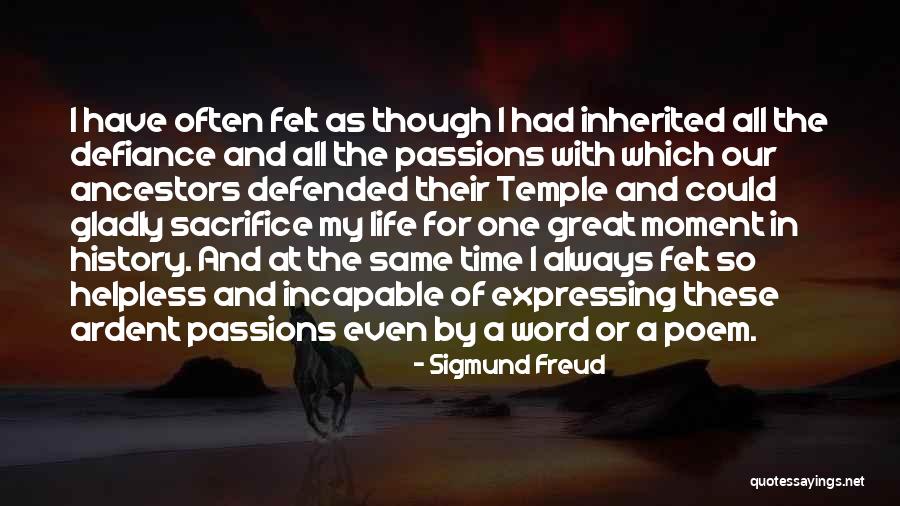 Defiance Quotes By Sigmund Freud