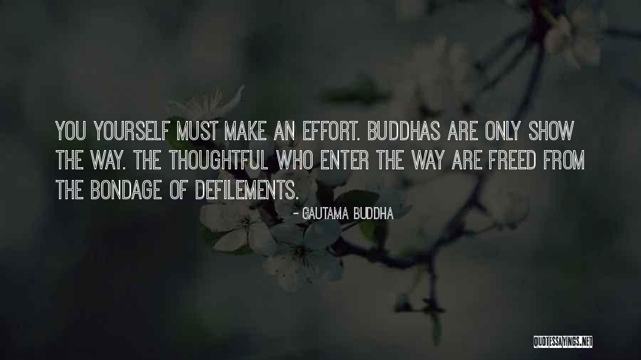Defilements Quotes By Gautama Buddha Defilements Quotes By Gautama Buddha