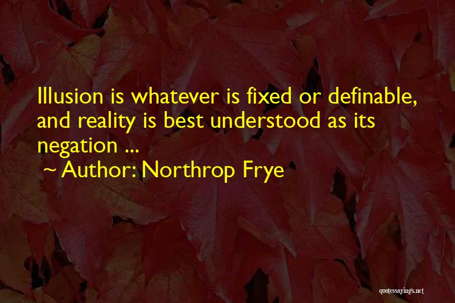 Definable Quotes By Northrop Frye