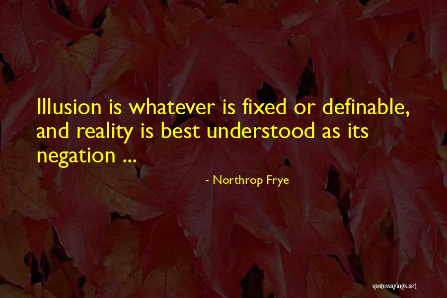 Definable Quotes By Northrop Frye