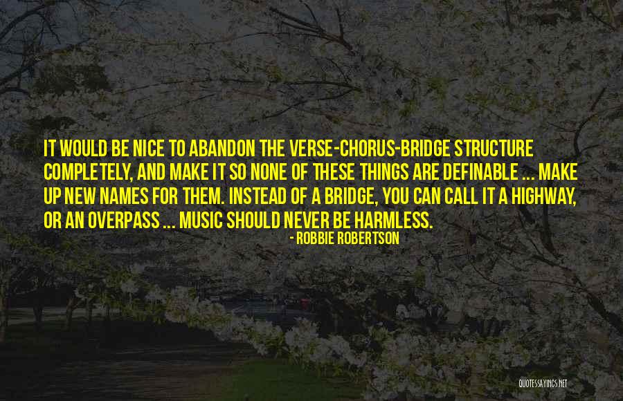 Definable Quotes By Robbie Robertson