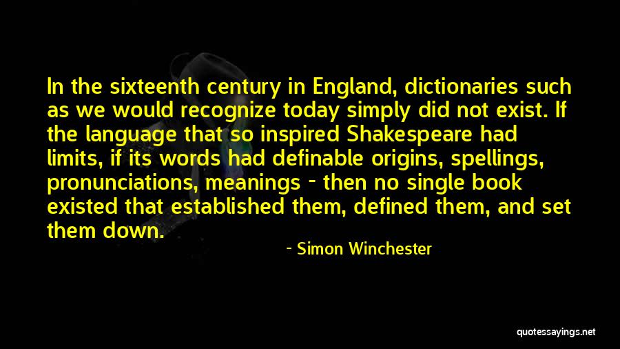 Definable Quotes By Simon Winchester