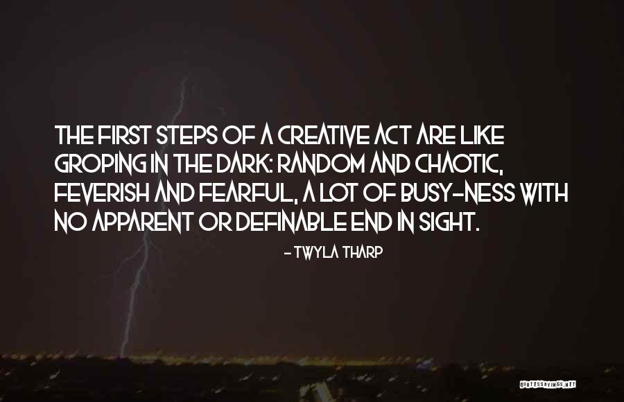 Definable Quotes By Twyla Tharp