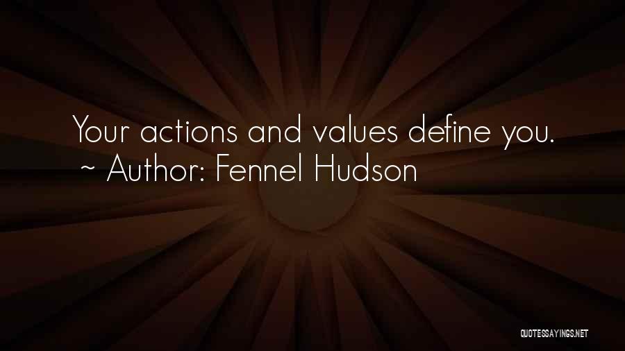 Define Character Quotes By Fennel Hudson