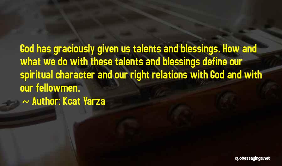 Define Character Quotes By Kcat Yarza