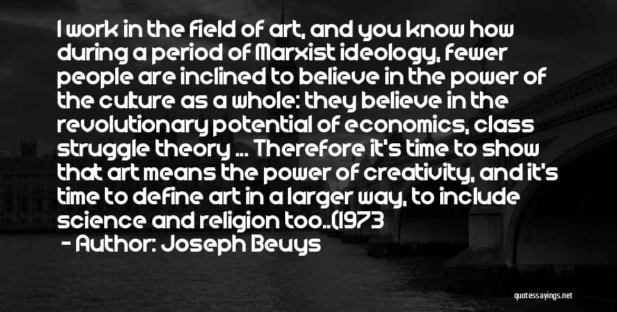 Define Creativity Quotes By Joseph Beuys