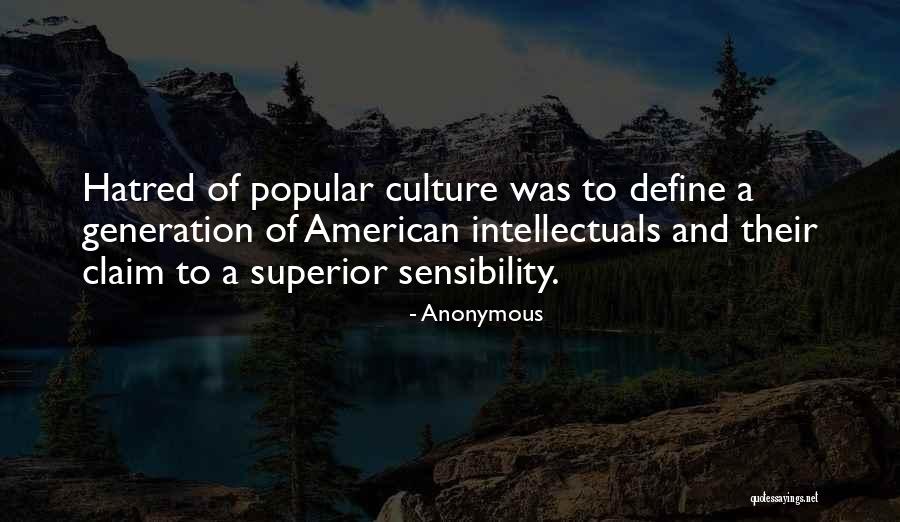 Define Culture Quotes By Anonymous