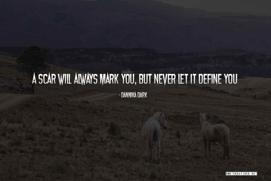 Define Dark Quotes By Dannika Dark Define Dark Quotes By Dannika Dark