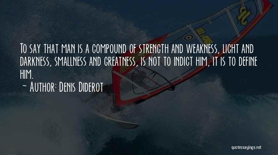 Define Greatness Quotes By Denis Diderot