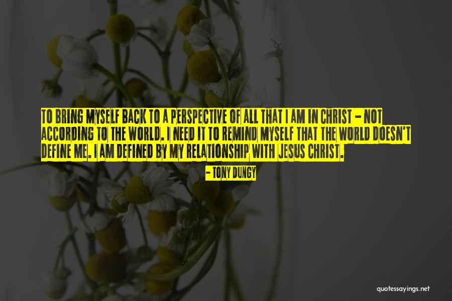 Define Me Quotes By Tony Dungy Define Me Quotes By Tony Dungy