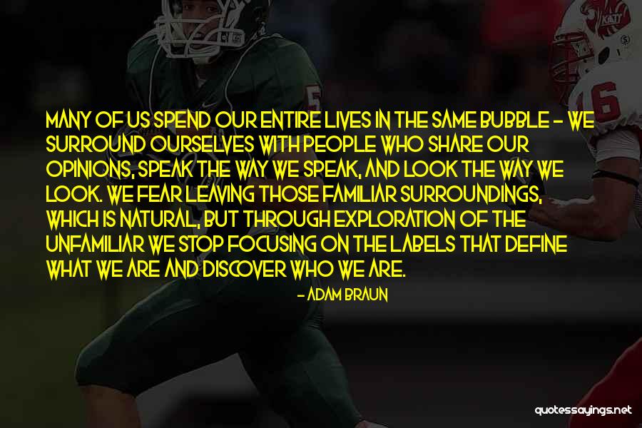 Define Ourselves Quotes By Adam Braun Define Ourselves Quotes By Adam Braun