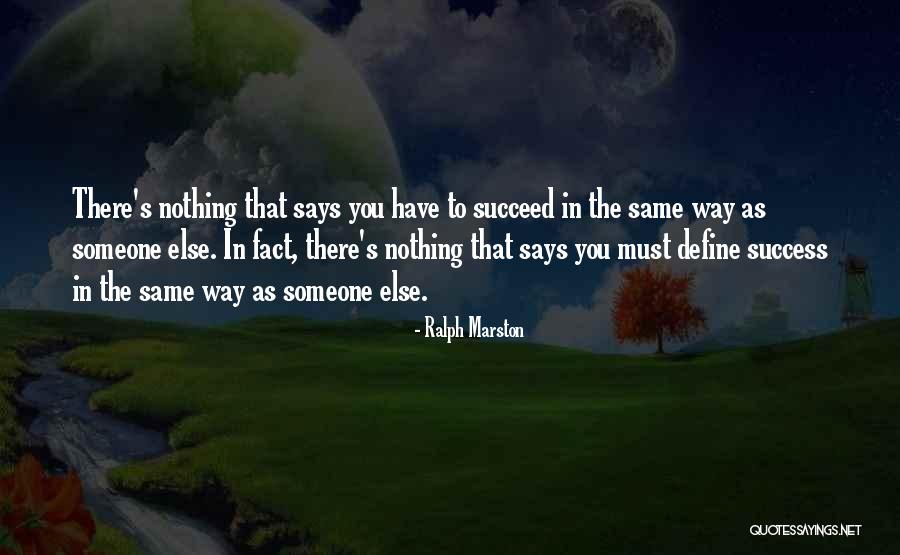 Define Success Quotes By Ralph Marston Define Success Quotes By Ralph Marston
