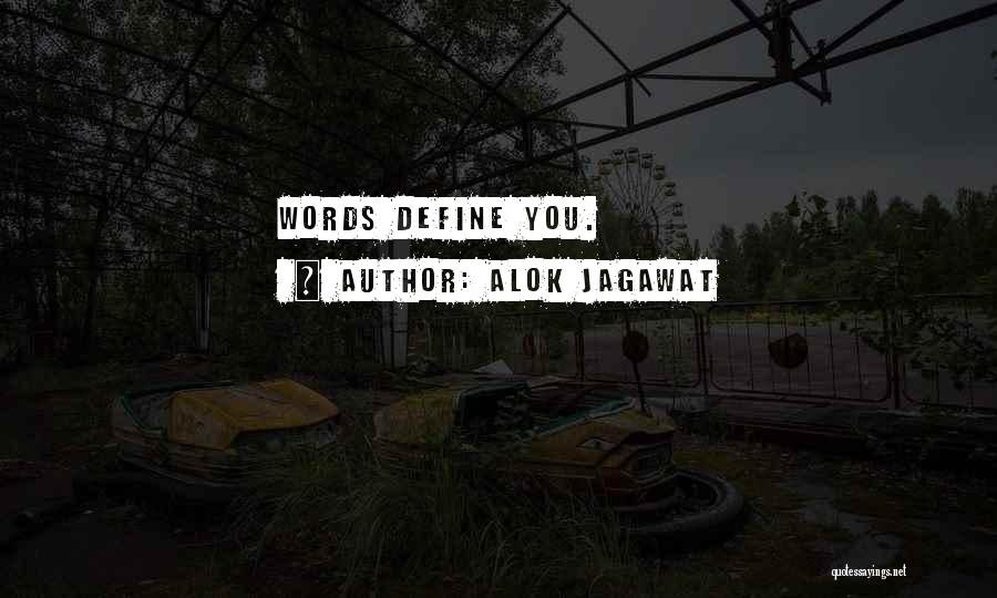 Define You Quotes By Alok Jagawat