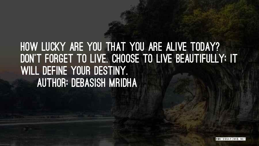 Define You Quotes By Debasish Mridha