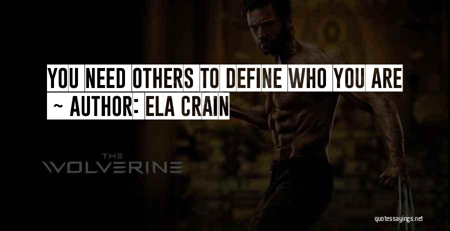 Define You Quotes By Ela Crain