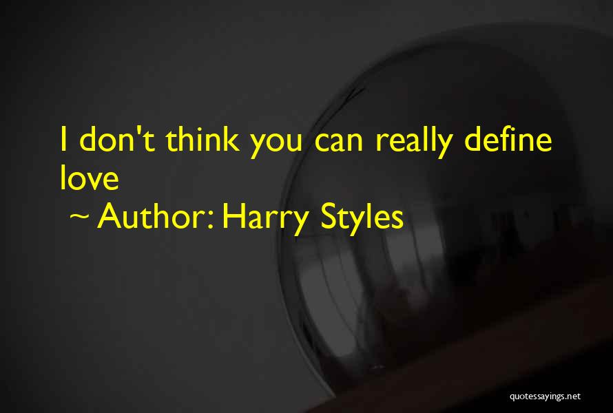 Define You Quotes By Harry Styles