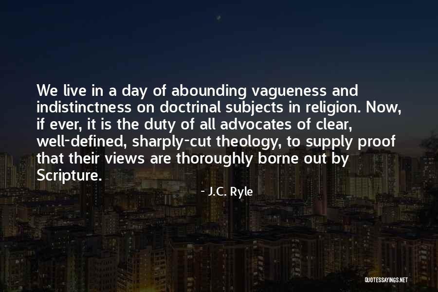 Defined By Christ Quotes By J.C. Ryle Defined By Christ Quotes By J.C. Ryle