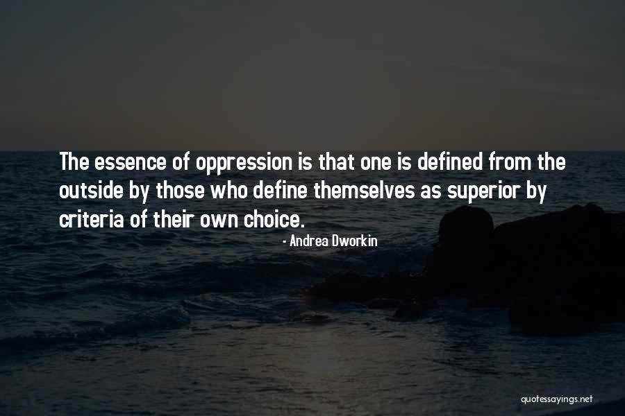 Defined By Quotes By Andrea Dworkin