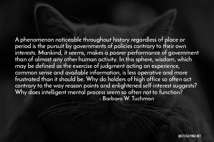 Defined By Quotes By Barbara W. Tuchman