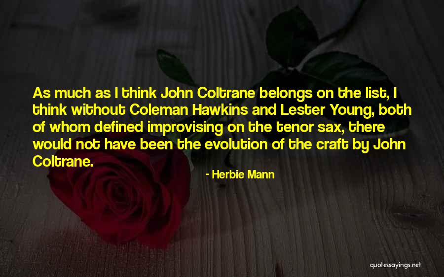 Defined By Quotes By Herbie Mann