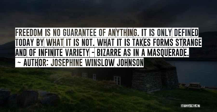 Defined By Quotes By Josephine Winslow Johnson