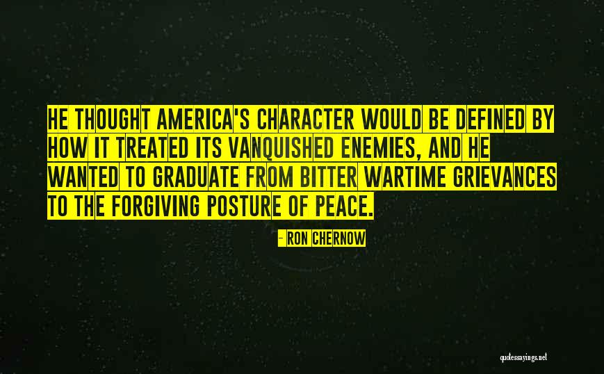 Defined By Quotes By Ron Chernow