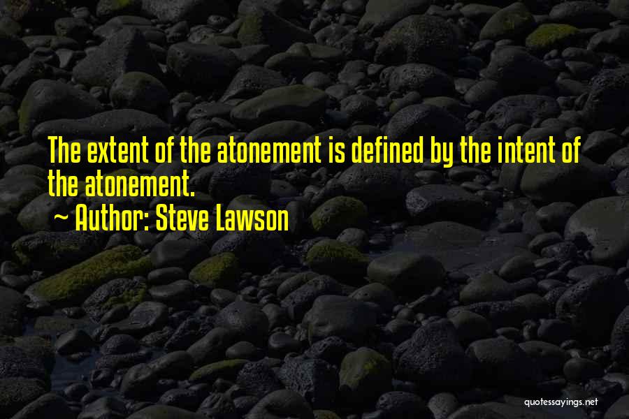 Defined By Quotes By Steve Lawson