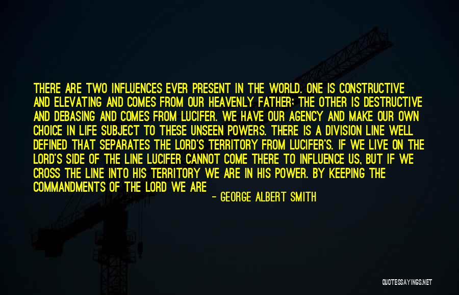 Defined By Two Quotes By George Albert Smith Defined By Two Quotes By George Albert Smith