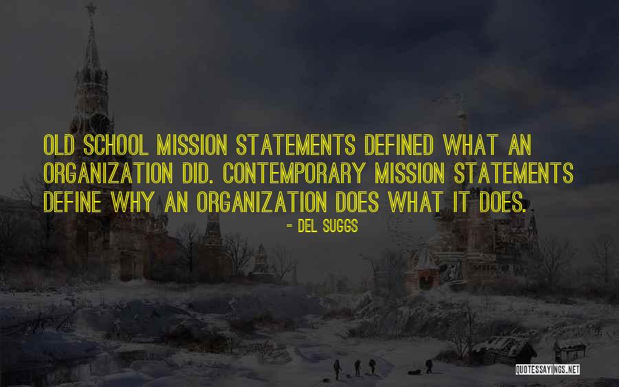 Defined Purpose Quotes By Del Suggs Defined Purpose Quotes By Del Suggs
