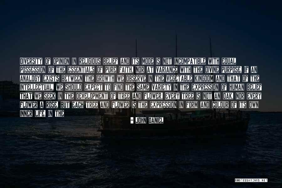 Defined Purpose Quotes By John Daniel Defined Purpose Quotes By John Daniel