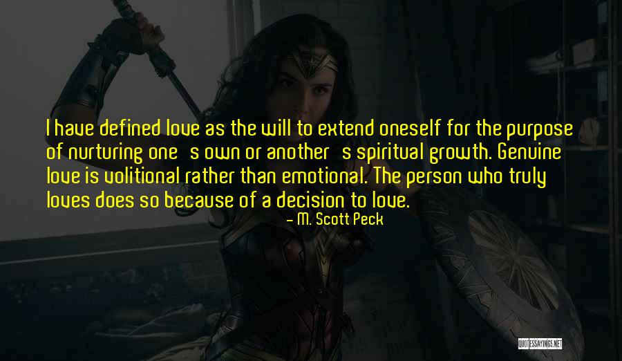 Defined Purpose Quotes By M. Scott Peck Defined Purpose Quotes By M. Scott Peck