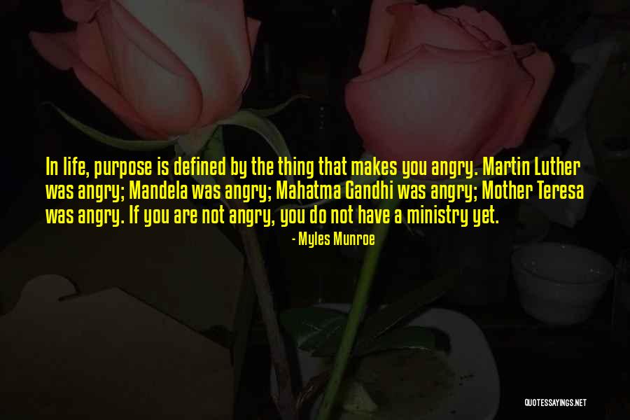 Defined Purpose Quotes By Myles Munroe Defined Purpose Quotes By Myles Munroe