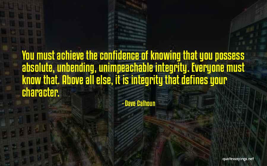 Defines Character Quotes By Dave Calhoun Defines Character Quotes By Dave Calhoun
