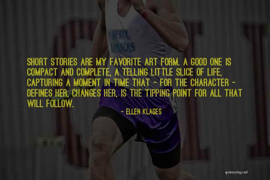 Defines Character Quotes By Ellen Klages Defines Character Quotes By Ellen Klages