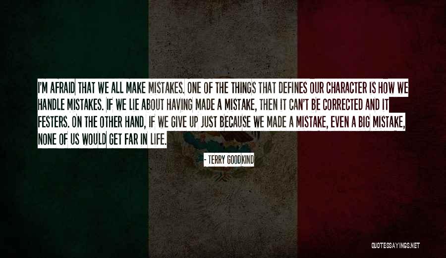 Defines Character Quotes By Terry Goodkind Defines Character Quotes By Terry Goodkind